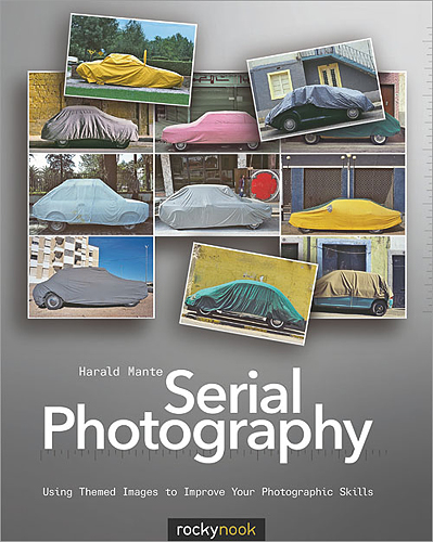 Serial Photography: Using Themed Images to Improve Your Photographic Skills, by Harald Mante. Image provided by O'Reilly Media Inc. Click for a bigger picture!
