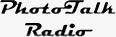 Photo Talk Radio's logo. Click here to listen to Dave Etchells' appearance on the show!