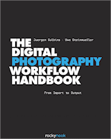 The Digital Photography Workflow Handbook, by Juergen Gulbins, Uwe Steinmueller. Image provided by O'Reilly Media Inc.