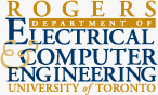 University of Toronto's Rogers Department of Electrical Engineering logo. Click here to visit the Rogers Department of Electrical Engineering website!